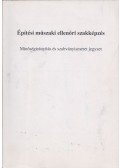 Bálint Julianna dr.,Szakács György dr. - Minőségirányítás és szabványismeret jegyzet