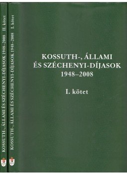 Gyuricza Péter, Móritz Rita, Szalay Antal - Kossuth-, Állami és Széchenyi-díjasok 1948-2008 I-II., Budapest 0 antikvár könyv