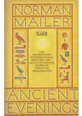 Mailer, Norman - Ancient Evenings