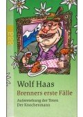 Wolf Haas - Brenners erste Falle
