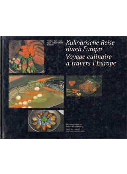 Thomas Auerswald, Heidi Krumme, Reinhold Krumme - Kulinarische Reise durch Europa / Voyage culinaire á travers l'Europe, Lüdenscheid 0 antikvár könyv