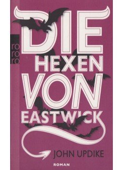John Updike - Die Hexen von Eastwick John Updike - Die Hexen von Eastwick, Hamburg 2009 antikvár könyv