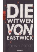 John Updike - Die Witwen von Eastwick
