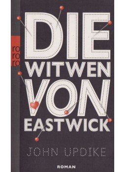 John Updike - Die Witwen von Eastwick John Updike - Die Witwen von Eastwick, Hamburg 2010 antikvár könyv