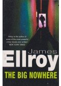 James Ellroy - The Big Nowhere