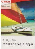 Robert Scott - A digitális fényképezés alapjai