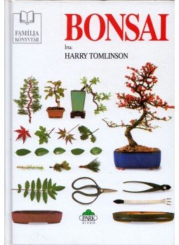 Tomlinson, Harry - Bonsai Tomlinson, Harry - Bonsai, Budapest 2004 antikvár könyv