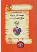 Szluha Márton - Liptó vármegye nemes családjai