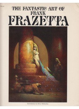 Betty Ballantine - The Fantastic Art of Frank Frazetta,  1980 antikvár könyv