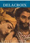 Enzo Orlandi,Adelaide Murgia - The Life and Times of Delacroix