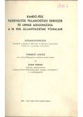 Verebély László,Klein Ferenc - Kandó-féle fázisváltós villamosítási rendszer és annak alkalmazása a M. Kir. Államvasutak vonalain