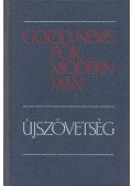  - Good News for Modern Man / Újszövetség