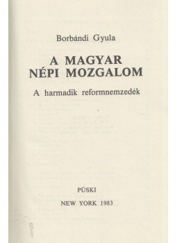 Borbándi Gyula - A magyar népi mozgalom Borbándi Gyula - A magyar népi mozgalom, New York 0 antikvár könyv