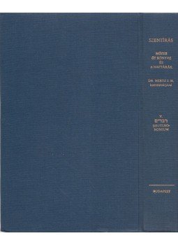 Dr. Hertz J. H. - Mózes öt könyve és a haftárák V. kötete: Deuteronomium, Budapest 1984 antikvár könyv