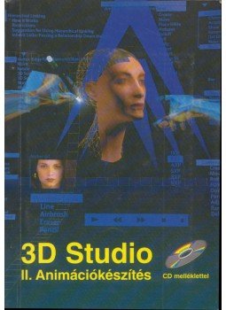 Arany Sándor - 3D Studio II. Arany Sándor - 3D Studio II., Tiszaföldvár 0 antikvár könyv