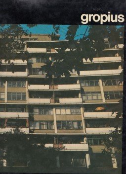 Alberto Busignani - Gropius Alberto Busignani - Gropius, London 1973 antikvár könyv