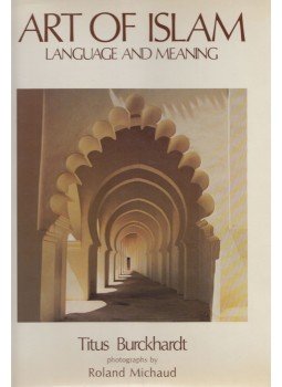 Titus Burckhardt - Art of Islam,  1976 antikvár könyv