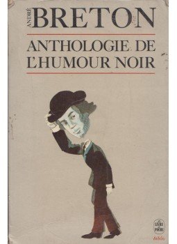 André Breton - Anthologie de l'humour noir André Breton - Anthologie de l'humour noir, 1966 antikvár könyv