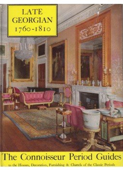  - The Late Georgian Period 1760-1810, London 1961 antikvár könyv