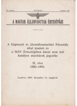 Dr. Hadházy Ákos - A Magyar Államvasutak értesítője, 107. évfolyam, 1992., különszám, Budapest 1992 antikvár könyv