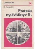 Pataki Pál - Francia nyelvkönyv II.