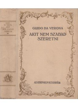 Verona, Guido Da - Akit nem szabad szeretni, Budapest 0 antikvár könyv