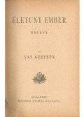 Vas Gereben - Életunt ember
