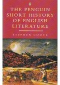 Coote, Stephen - The Penguin Short History of English Literature