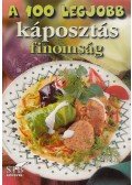 Toró Elza - A 100 legjobb káposztás finomság