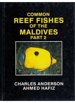 Charles Anderson, Ahmed Hafiz - Common Reef Fishes of the Maldvies part 2,  1991 antikvár könyv