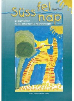 Fűzfa Balázs - Süss fel nap II. Fűzfa Balázs - Süss fel nap II., Budapest 1999 antikvár könyv