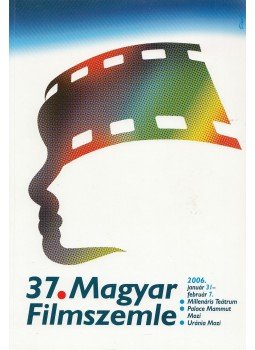 Bakonyi Veronika - 37. Magyar Filmszemle, Budapest 2006 antikvár könyv