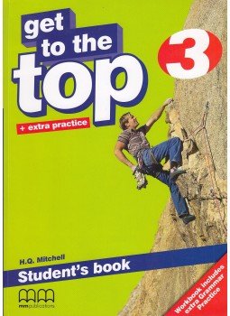 MITCHELL, H.Q. - Get To the Top 3 - Student's book MITCHELL, H.Q. - Get To the Top 3 - Student's book, 2010 antikvár könyv