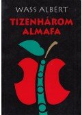 Wass Albert - Tizenhárom almafa