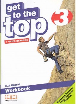 MITCHELL, H.Q. - Get To the Top 3 - Workbook MITCHELL, H.Q. - Get To the Top 3 - Workbook, 2010 antikvár könyv
