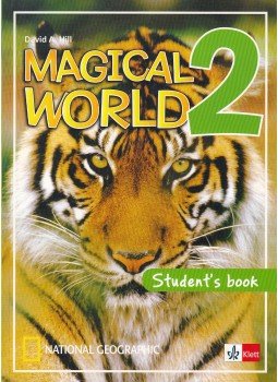 Hill, David A. - Magical World 2 - Student's book Hill, David A. - Magical World 2 - Student's book, Budapest 2011 antikvár könyv