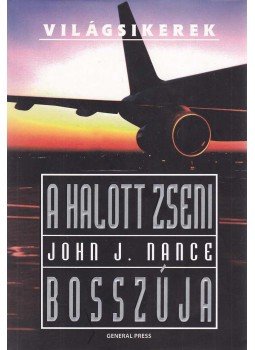Nance, John J. - A halott zseni bosszúja,  1997 antikvár könyv