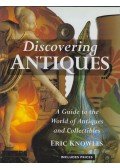 Eric Knowles - Discovering Antiques