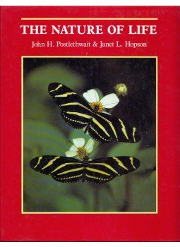 John H. Poslethwait, Janet L. Hopson - The Nature of Life, New York 1989 antikvár könyv