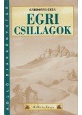 Gárdonyi Géza - Egri csillagok