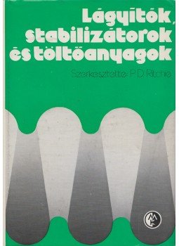 P. D. Ritchie - Lágyítók, stabilizátorok és töltőanyagok, Budapest 1976 antikvár könyv