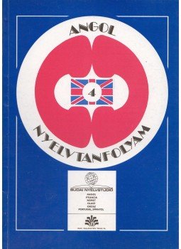 Pelle Zsuzsanna, Sobieski Artúr - Angol nyelvtanfolyam 4. füzet Pelle Zsuzsanna, Sobieski Artúr - Angol nyelvtanfolyam 4. füzet, Budapest 1989 antikvár könyv