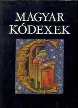 Berkovits Ilona - Magyar kódexek a XI-XVI. században Berkovits Ilona - Magyar kódexek a XI-XVI. században, Budapest 1965 antikvár könyv