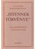 Vlagyimir Boncs-Brujevics - "Istennek törvénye"