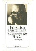 Friedrich Dürrenmatt - Gesammelte Werke 5: Erzählungen