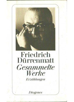 Friedrich Dürrenmatt - Gesammelte Werke 5: Erzählungen Friedrich Dürrenmatt - Gesammelte Werke 5: Erzählungen, 1996 antikvár könyv