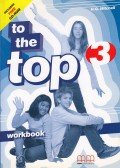 MITCHELL, H.Q. - To The Top 3 - Workbook