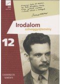Baranyai Katalin - Irodalom szöveggyűjtemény 12.
