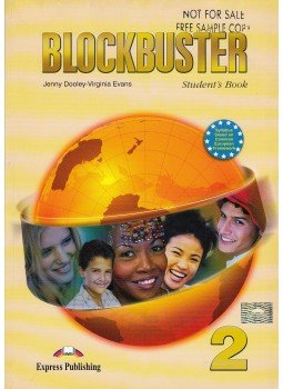 Jenny Dooley , Virginia Evans - Blockbuster 2 - Student's Book Jenny Dooley , Virginia Evans - Blockbuster 2 - Student's Book, 2006 antikvár könyv