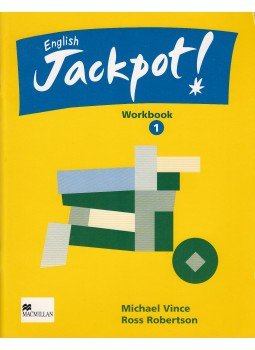 Michael Vince, Robertson, Ross - English Jackpot! 1 - Workbook Michael Vince, Robertson, Ross - English Jackpot! 1 - Workbook, 2006 antikvár könyv